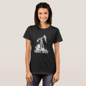 Ehefrau der Ölfeld-Drill T-Shirt (Vorne ganz)