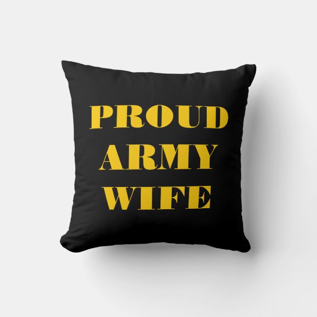 Ehefrau der Pillow Proud Army Kissen (Vorderseite)