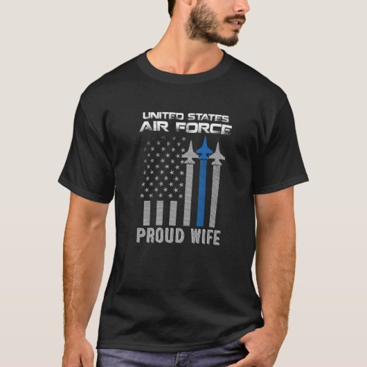 EHEFRAU der US-Luftwaffe - Proud Air Force Ehefrau T-Shirt (Vorderseite)