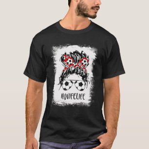 Ehefrau des Fußballs Unheil Mann Mutter Frauen T-Shirt