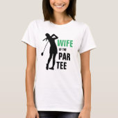 Ehefrau des Par T-Shirt Green & White Golf (Vorderseite)
