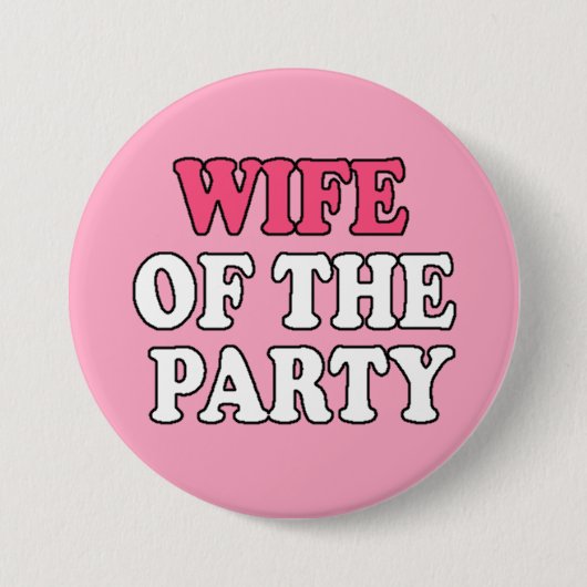 Ehefrau des Party Bachelorette Button (Vorderseite)