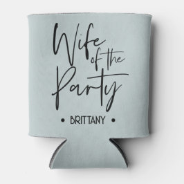 Ehefrau des Party Can Cooler für Bachelorette Dosenkühler