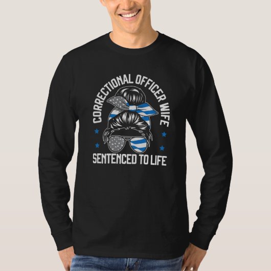 Ehefrau des Strafvollzugs T-Shirt (Vorderseite)
