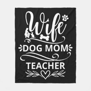 Ehefrau Dog Mama Lehrer Funny Dog Liebhaber Fleecedecke