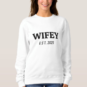 Ehefrau/Ehemann Benutzerdefiniertes Jahr, Verlobun Sweatshirt
