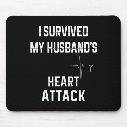 Ehefrau eines Herzinfarkt-Überlebenden - Ich überl Mousepad (Vorne)