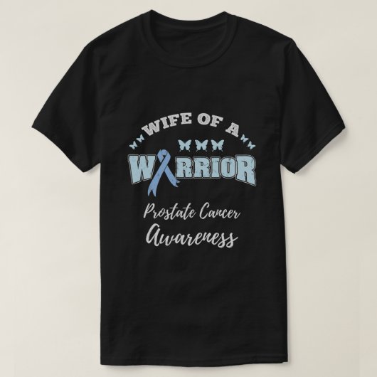 Ehefrau eines Kämpfer-Prostatakrebs-Butterers T-Shirt (Design vorne)