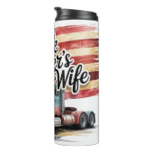 Ehefrau eines LKW-Fahrers Kunst Thermosbecher (Nach rechts gedreht)