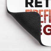 Ehefrau eines müden Feuerwehrlegenden Mousepad (Ecke)