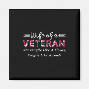 Ehefrau eines Veteranen-Militärs, nicht zerbrechli Magnet