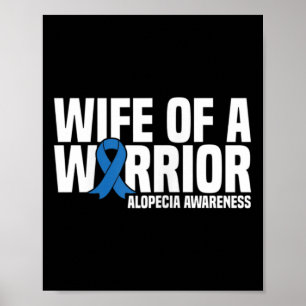 Ehefrau eines Warrior Blue Ribbon Alopezie Bewusst Poster