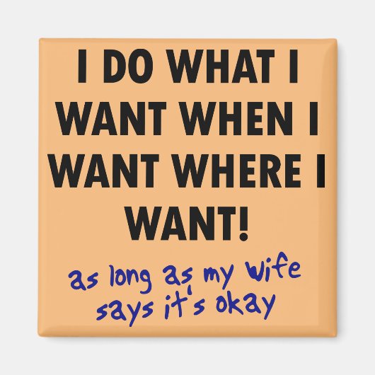 Ehefrau Genehmigung Funny Kühlschrankmagnet Redewe (Vorne)