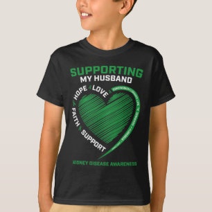Ehefrau Grüne Transplantation Husbynd Nierenerkran T-Shirt