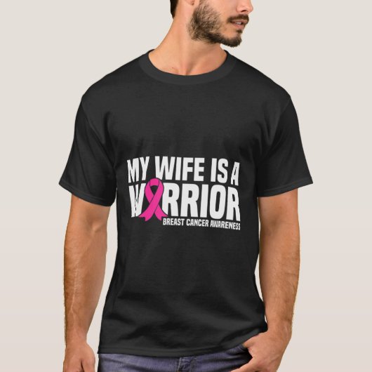 Ehefrau ist ein Krieger rosa Ribbon Brustkrebs Awa T-Shirt (Vorderseite)