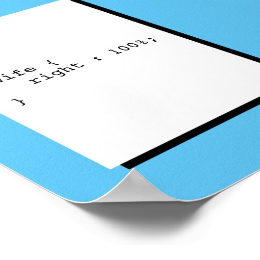 Ehefrau ist immer richtig Funny CSS Poster (Ecke)