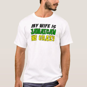 Ehefrau ist verrückt nach Jamaikanern T-Shirt