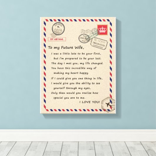 Ehefrau Liebhaber | Für meine zukünftige Ehefrau L Leinwanddruck (Insitu (Holzboden))