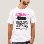 Ehefrau LKW-LKW Funny Truck Driver Ehefrau T-Shirt (Vorderseite)