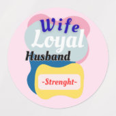Ehefrau, Loyal-Mann, Stärke Etiketten (Design 1)