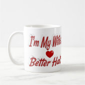 Ehefrau lustiger roter Text Kaffeetasse (Links)