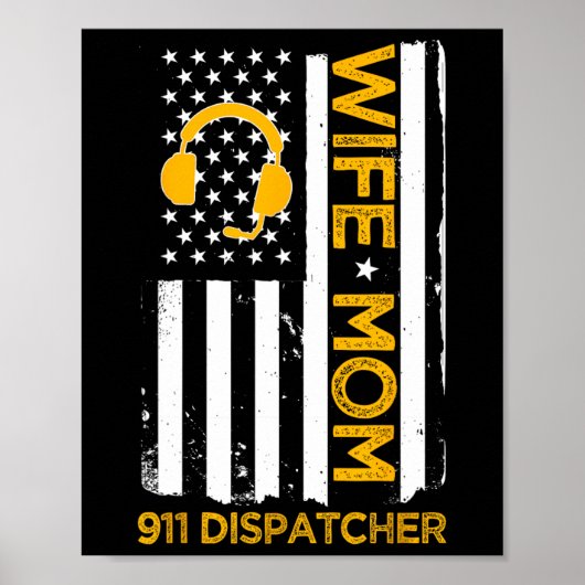Ehefrau Mama 911 Dispatcher US Flag Unabhängigkeit Poster (Vorne)