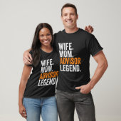 Ehefrau Mama Advisor Legend Funny Beruf Office Wo T-Shirt (Unisex)