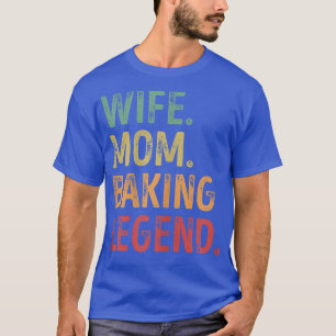 Ehefrau Mama BackLegende T-Shirt