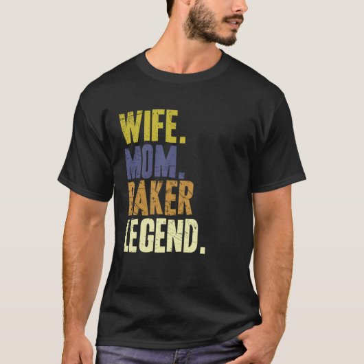 Ehefrau Mama Baker Baker Mutter T-Shirt (Vorderseite)