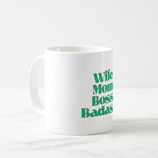 Ehefrau Mama Boss Badass Kaffeetasse (Vorderseite Links)