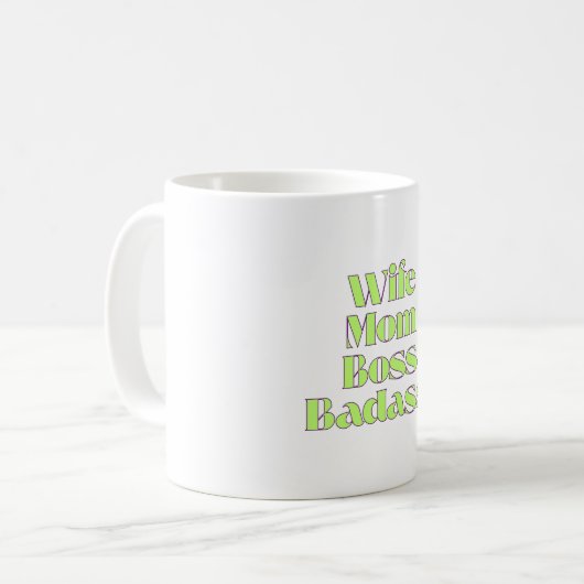 Ehefrau Mama Boss Badass Kaffeetasse (Vorderseite Links)