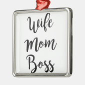 *EHEFRAU-MAMA BOSS*-CHRISTMAS ODER JEDERZEIT ORNAMENT AUS METALL (Links)