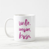 Ehefrau. Mama. Boss. Kaffeetasse (Links)