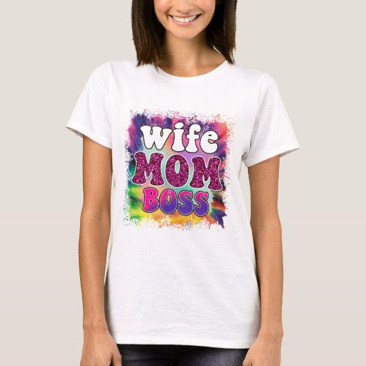 Ehefrau Mama Boss - Muttertag T-Shirt (Vorderseite)