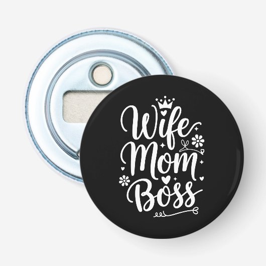 Ehefrau Mama Boss Niedliches Muttertagsgeschenk Flaschenöffner (Vorderseite)