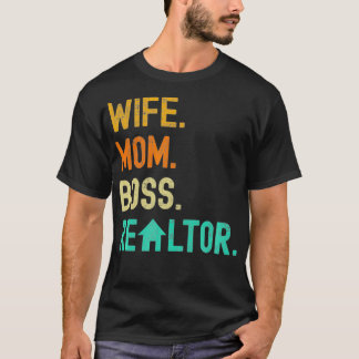 Ehefrau Mama Boss Realtor Funny Funny Agent T-Shirt