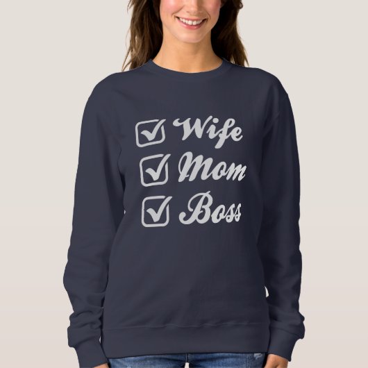 Ehefrau Mama Boss Sweatshirt (Vorderseite)