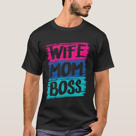 Ehefrau Mama Boss T-Shirt (Vorderseite)