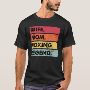 Ehefrau Mama Boxing Legende Funny Boxer Mutter Fra T-Shirt