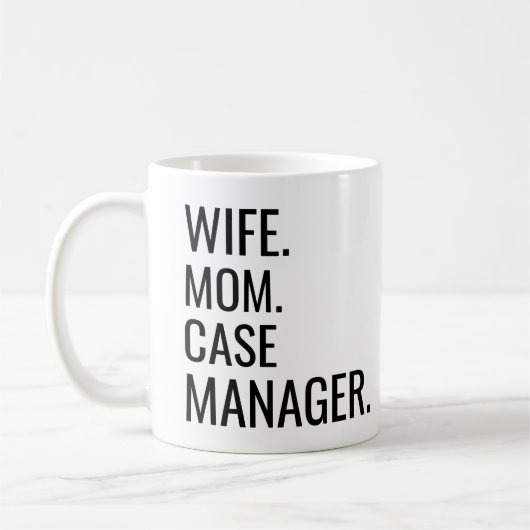 Ehefrau Mama Case Manager Kaffeetasse (Links)