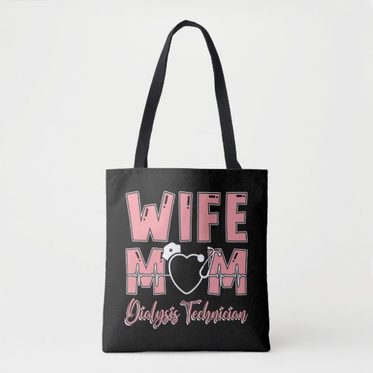 Ehefrau Mama Dialysis Techniker Nurse Tech Nephrol Tasche (Vorderseite)