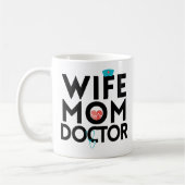 Ehefrau-Mama-Doktor Doctorate Graduation Coffee Kaffeetasse (Links)