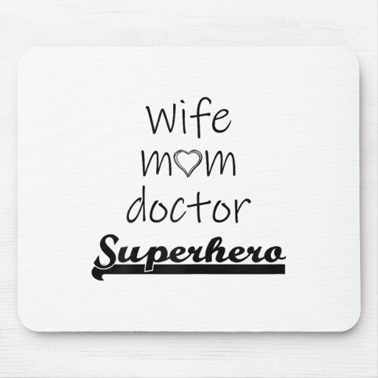 Ehefrau Mama Doktor Superhero Outfit Niedlich Mütt Mousepad (Vorne)