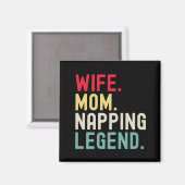 Ehefrau Mama ersticken Legende Schlaf schlummern V Magnet (Vorderseite/Rückseite)