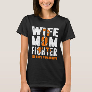Ehefrau Mama Fighter Rsd Crps Bewusstsein T-Shirt