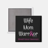 Ehefrau Mama Krieger...Brustkrebs Magnet (Vorderseite/Rückseite)