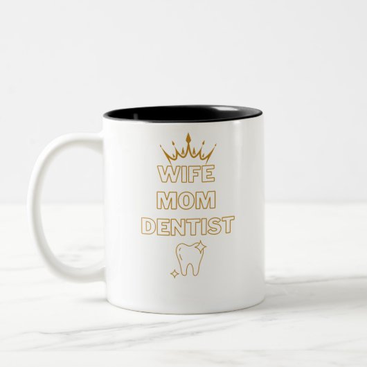 Ehefrau Mama lustige Dentist Profession Geschenke Zweifarbige Tasse (Links)