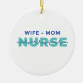 Ehefrau Mama Nurse Keramik Ornament (Vorne)