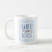Ehefrau Mama Pflege moderner Schrift Kaffeetasse (Links)