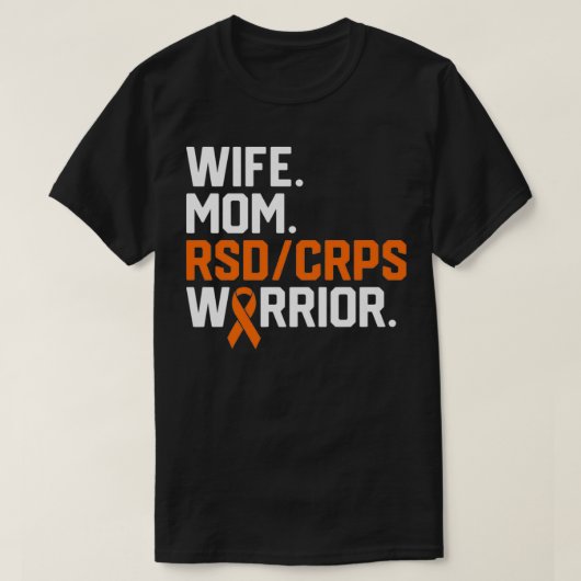 Ehefrau-Mama RSD CRPS-Warrior-Bewusstsein wird gut T-Shirt (Design vorne)
